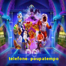 telefone poupatempo de itaquera